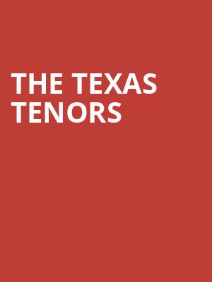 The Texas Tenors, Strand Theatre Shreveport, Shreveport-Bossier City