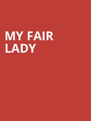 My Fair Lady, Strand Theatre Shreveport, Shreveport-Bossier City